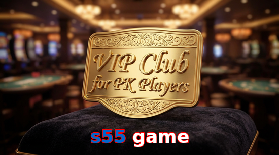 Main screen of S55 Game vip page for PK players